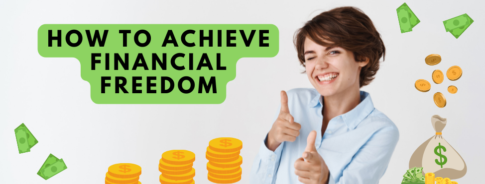 Financial Freedom Retire Early